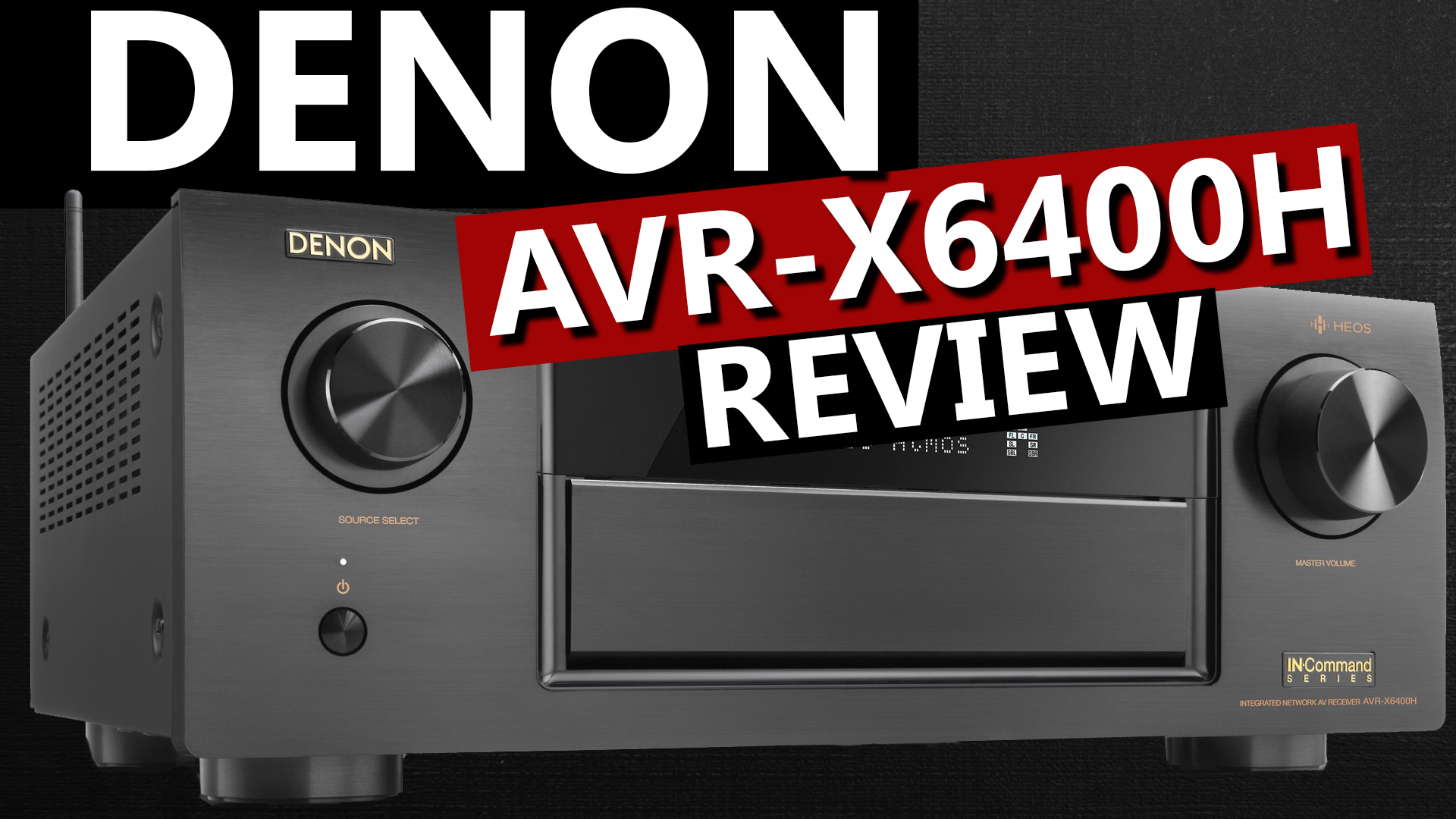 Denon X-6400H Review - Best Receiver 2018