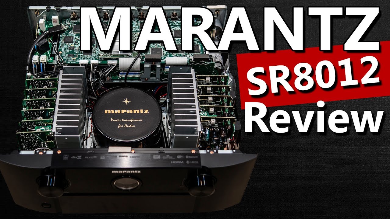 Marantz SR8012 Review