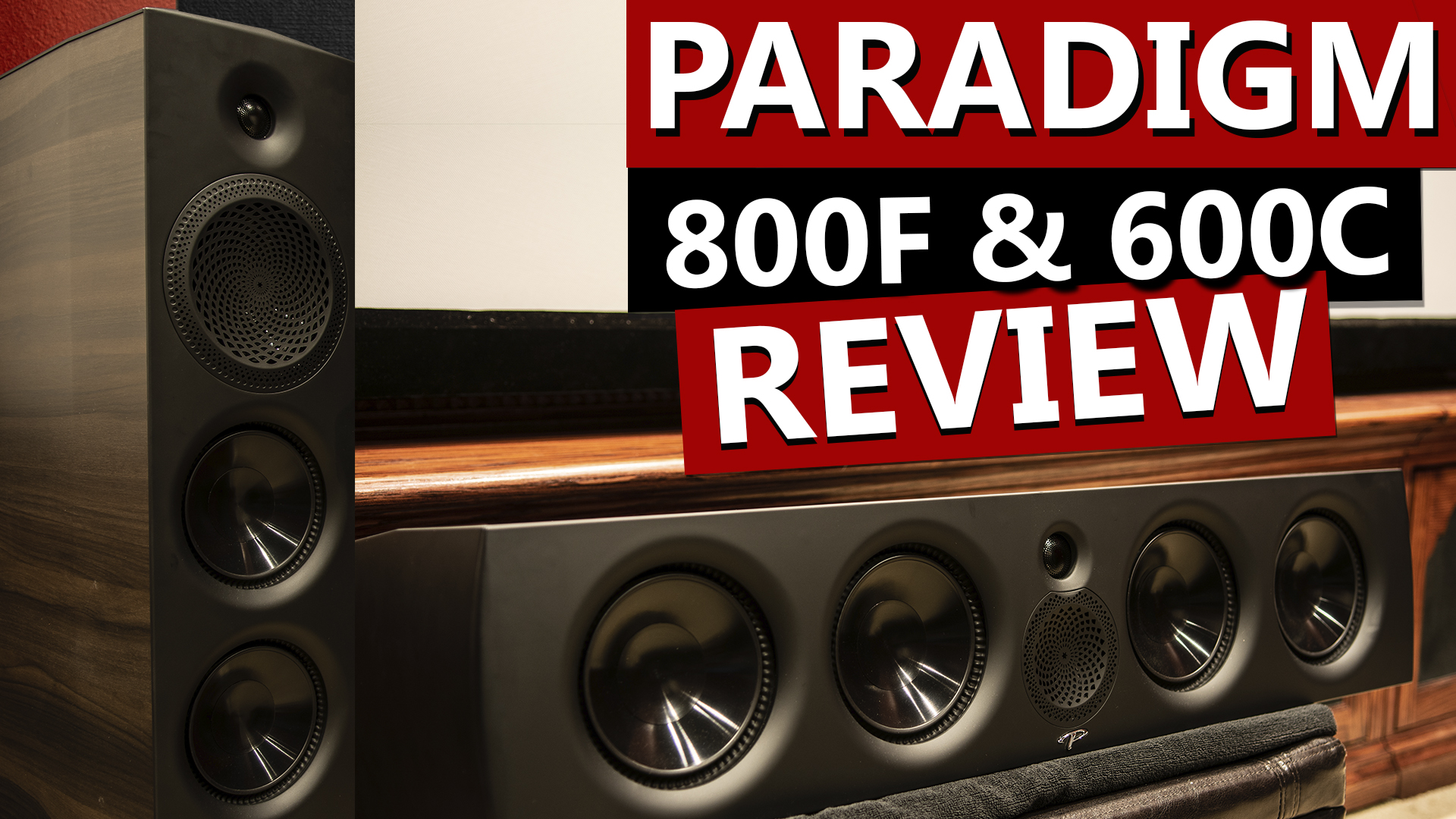 Paradigm Premier 800F and 600C Speaker Review